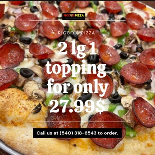 2 Large 1 Topping Pizzas.